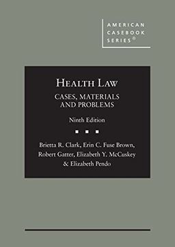 portada Health Law: Cases, Materials and Problems (American Casebook Series) 