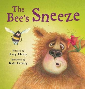 portada The Bee'S Sneeze: From the Illustrator of the Wonky Donkey 