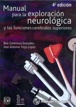portada Manual Para la Exploración Neurológica y las Funciones Cerebrales Superiores (in Spanish)