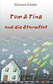 portada Tom & Tina, Band 1: und die Sturmflut
