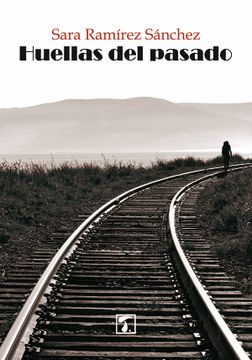 portada Huellas del Pasado (in Spanish)