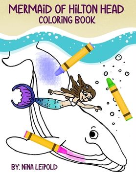 portada Mermaid of Hilton Head Coloring Book (en Inglés)