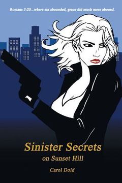 portada Sinister Secrets on Sunset Hill (en Inglés)