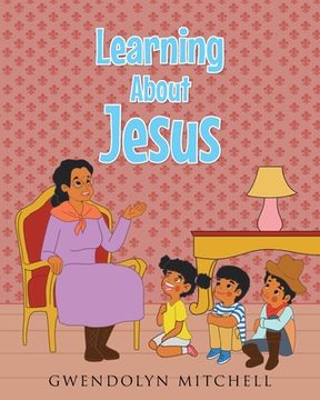 portada Learning About Jesus (en Inglés)