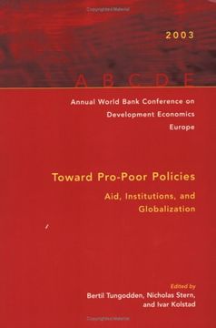 portada Annual World Bank Conference on Development Economics 2003, Europe: Toward Pro-Poor Policies--Aid, Institutions, and Globalization (Annual World Bank Conference on Development Economics (Regional))