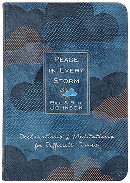 portada Peace in Every Storm: 52 Declarations & Meditations for Difficult Times (en Inglés)