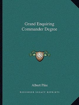 portada grand enquiring commander degree (en Inglés)