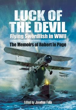portada Luck of the Devil: Flying Swordfish in Wwii (en Inglés)