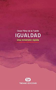 Igualdad. Una inmersión rápida