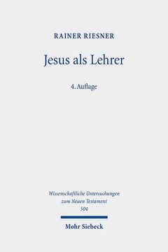 portada Jesus ALS Lehrer: Fruhjudische Volksbildung Und Evangelien-Uberlieferung (en Alemán)