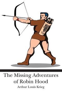 portada The Missing Adventures of Robin Hood (en Inglés)