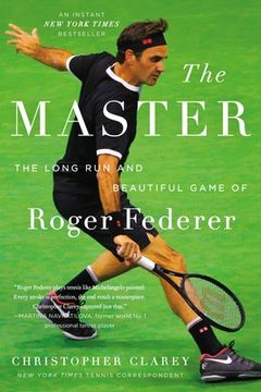 portada The Master: The Long run and Beautiful Game of Roger Federer 