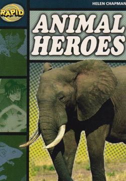 portada Rapid Stage 6 set b: Animal Heroes (Series 1) (Rapid Series 1) (en Inglés)