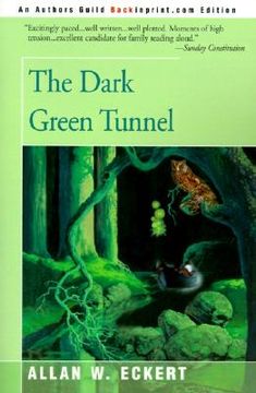 portada the dark green tunnel (en Inglés)