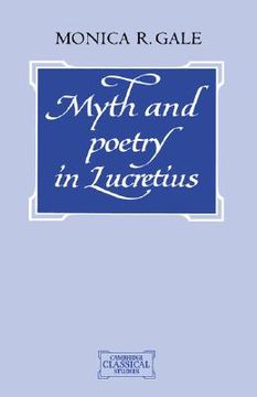 portada Myth and Poetry in Lucretius Hardback (Cambridge Classical Studies) (in English)