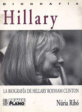 portada Hillary - La Biografia de H. Rodham Clinton (Spanish Edition)