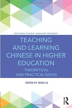 portada Teaching and Learning Chinese in Higher Education: Theoretical and Practical Issues (en Inglés)