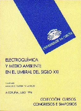 portada Electroquímica y Medio Ambiente en el Umbral del Siglo xxi (Cursos, Congresos, Simposios)