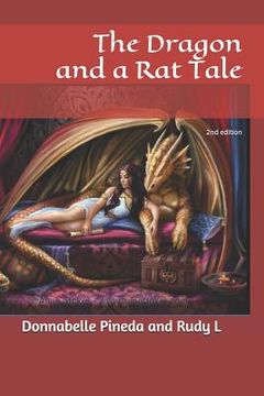 portada The Dragon and a Rat Tale: 2nd edition (in English)