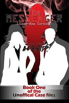 portada The Messenger: Book one of the Unofficial Case Files (en Inglés)