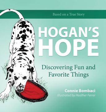 portada Hogan's Hope: Discovering Fun and Favorite Things (in English)