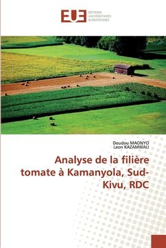 portada Analyse de la filière tomate à Kamanyola, Sud-Kivu, RDC (in French)