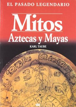 portada Mitos Aztecas y Mayas