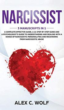 Libro Narcissist: 3 Manuscripts in 1 - a Complete Effective Guide, a 21 ...