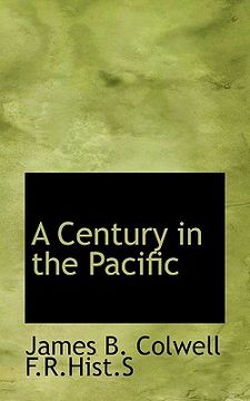 portada a century in the pacific (in English)