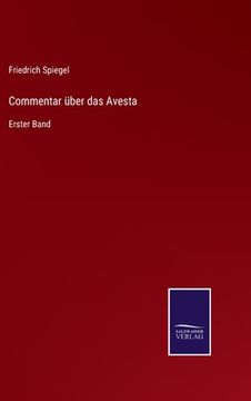 portada Commentar über das Avesta: Erster Band 