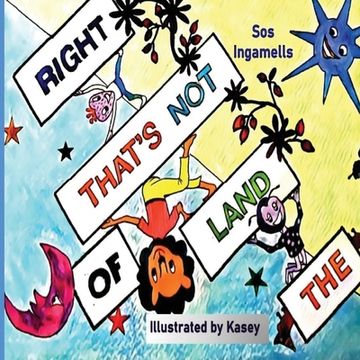 portada The Land of That's Not Right (in English)