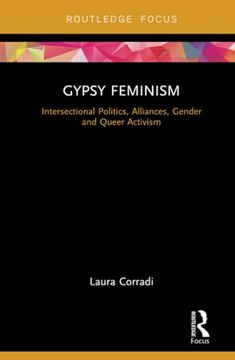 portada Gypsy Feminism (Routledge Advances in Sociology) (en Inglés)