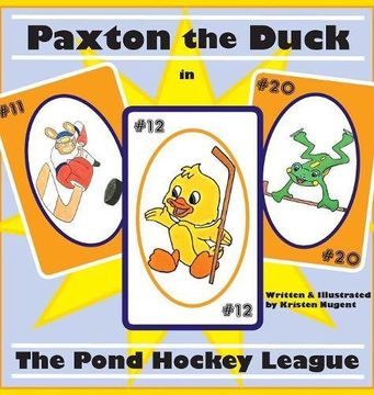 portada Paxton the Duck - The Pond Hockey League (en Inglés)