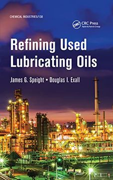 portada Refining Used Lubricating Oils (Chemical Industries) (en Inglés)