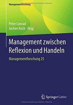 portada Management zwischen Reflexion und Handeln: Managementforschung 25