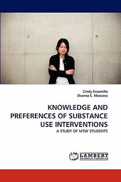 portada knowledge and preferences of substance use interventions (en Inglés)
