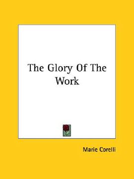 portada the glory of the work (en Inglés)