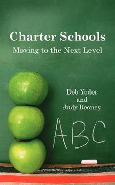 portada charter schools: moving to the next level (en Inglés)