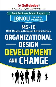 portada MS-10 Organizational Design, Development and Change (in English)