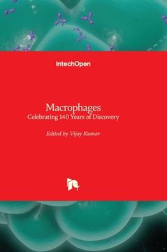 portada Macrophages - Celebrating 140 Years of Discovery (en Inglés)