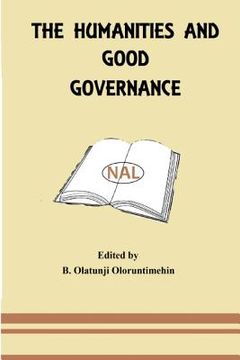 portada The Humanities and Good Governance (en Inglés)