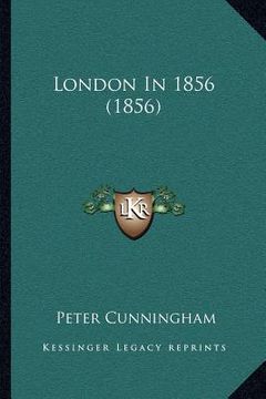 portada london in 1856 (1856) (en Inglés)