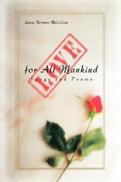 portada love for all mankind: songs and poems (en Inglés)