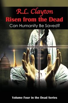 portada Risen from the Dead: Sequel to Dead & Dead for Real (in English)