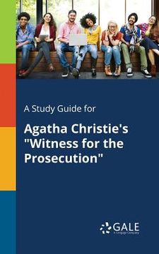 portada A Study Guide for Agatha Christie's "Witness for the Prosecution" (en Inglés)