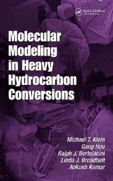 portada molecular modeling in heavy hydrocarbon conversions (en Inglés)