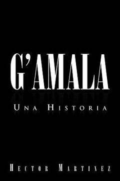 portada G'amala: Una Historia (in Spanish)