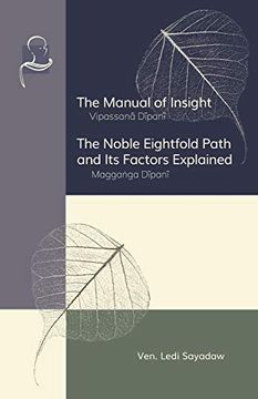 portada The Manual of Insight and the Noble Eightfold Path and its Factors Explained (in English)