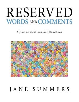 portada Reserved Words and Comments: A Communications Art Handbook (en Inglés)