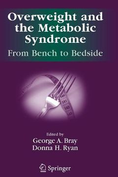 portada overweight and the metabolic syndrome:: from bench to bedside (en Inglés)